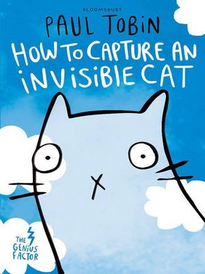 cover image of How to Capture an Invisible Cat